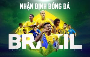 NHẬN ĐỊNH BÓNG ĐÁ BRAZIL - PHI ĐỘI VÀNG NAM MỸ